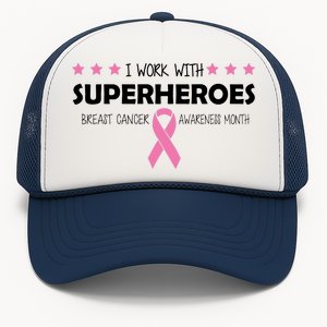 I Work With Superheroes Breast Cancer Awareness Month Trucker Hat