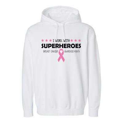 I Work With Superheroes Breast Cancer Awareness Month Garment-Dyed Fleece Hoodie