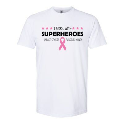 I Work With Superheroes Breast Cancer Awareness Month Softstyle® CVC T-Shirt