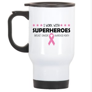 I Work With Superheroes Breast Cancer Awareness Month Stainless Steel Travel Mug