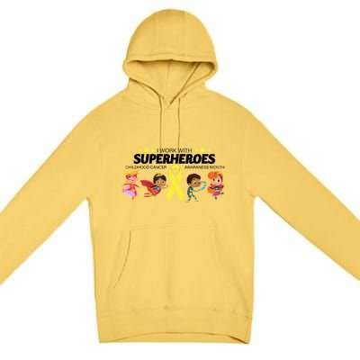 I Work With Superheroes Childhood Cancer Awareness Premium Pullover Hoodie