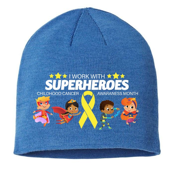 I Work With Superheroes Childhood Cancer Awareness Sustainable Beanie