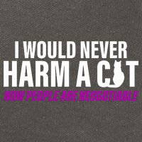 I Would Never Harm A Cat Now People Are Negotiable Cotton Canvas Backpack