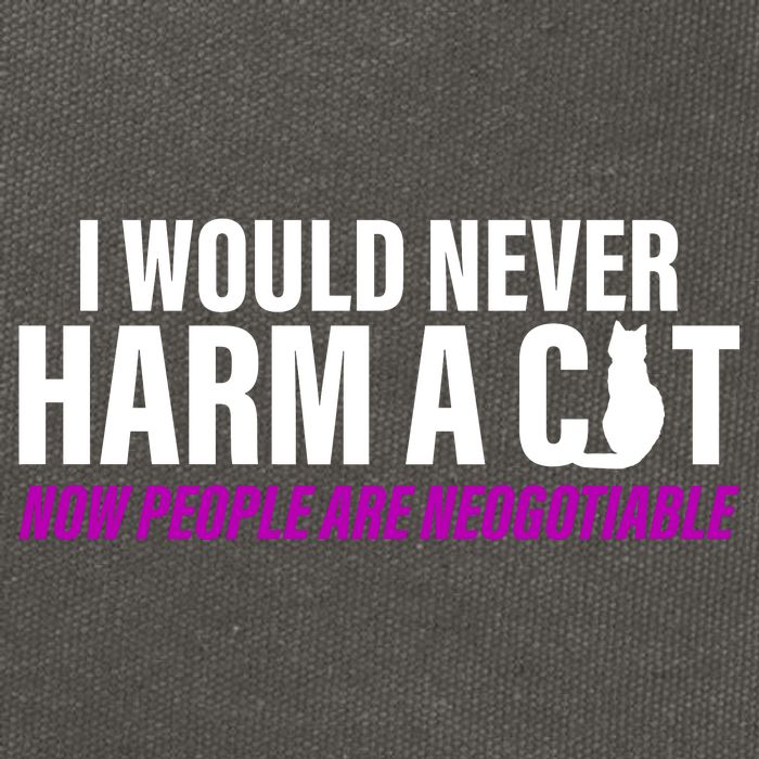 I Would Never Harm A Cat Now People Are Negotiable Cotton Canvas Backpack