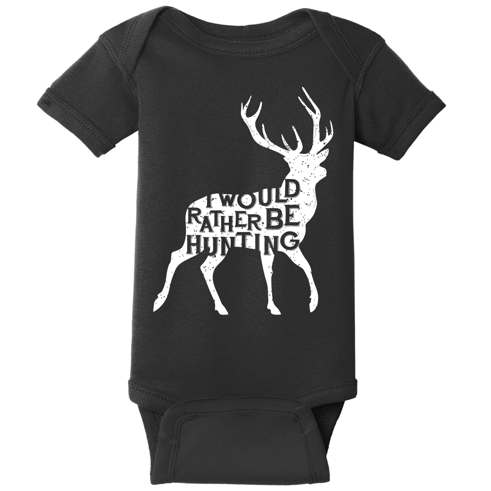 I Would Rather Be Hunting Baby Bodysuit