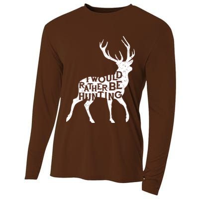 I Would Rather Be Hunting Cooling Performance Long Sleeve Crew