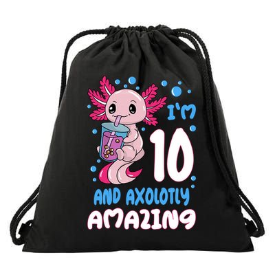 I'm 10 And Axolotly Axolotl 10 Year Old 10th Birthday Drawstring Bag