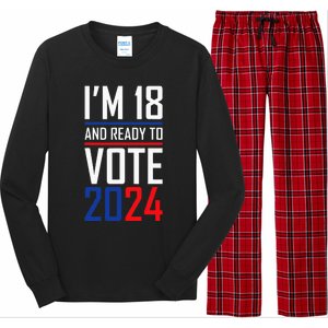 IM 18 And Ready To Vote 2024 Long Sleeve Pajama Set