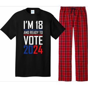 IM 18 And Ready To Vote 2024 Pajama Set