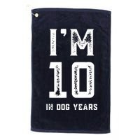 I'M 10 IN DOG YEARS 70TH BIRTHDAY VINTAGE Platinum Collection Golf Towel