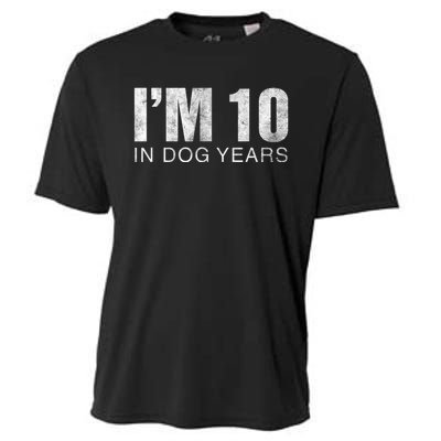 I'm 10 In Dog Years Funny 70th Birthday Gift shirt Cooling Performance Crew T-Shirt