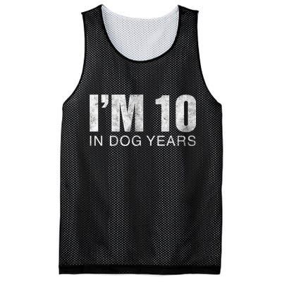 I'm 10 In Dog Years Funny 70th Birthday Gift shirt Mesh Reversible Basketball Jersey Tank