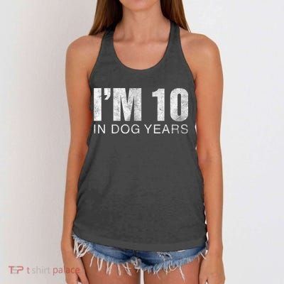 I'm 10 In Dog Years Funny 70th Birthday Gift shirt Women's Knotted Racerback Tank