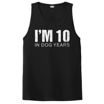 Im 10 In Dog Years Funny 70th Birthday Gift PosiCharge Competitor Tank