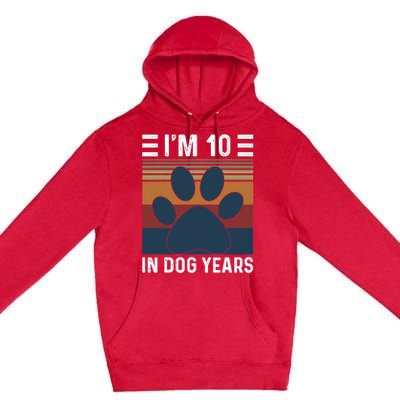 I'm 10 In Dog Years 70th Birthday Vintage Funny 70 Year Old Premium Pullover Hoodie