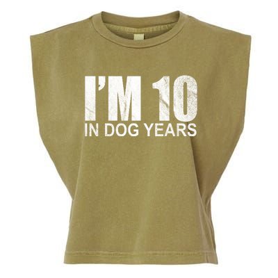 Im 10 In Dog Years Funny Birthday Garment-Dyed Women's Muscle Tee