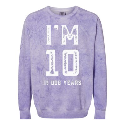 IM 10 IN DOG YEARS 70TH BIRTHDAY VINTAGE Colorblast Crewneck Sweatshirt