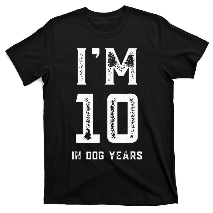 IM 10 IN DOG YEARS 70TH BIRTHDAY VINTAGE T-Shirt