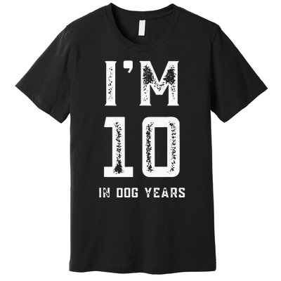 IM 10 IN DOG YEARS 70TH BIRTHDAY VINTAGE Premium T-Shirt