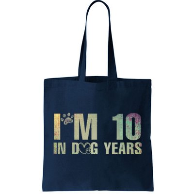 Im 10 In Dog Years Funny 70th Birthday Vintage Tote Bag