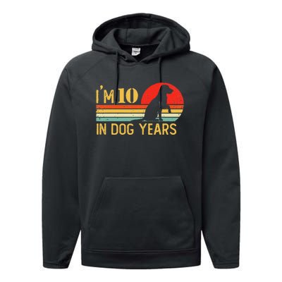 I'm 10 In Dog Years 70th Birthday Vintage Funny 70 Year Old Performance Fleece Hoodie