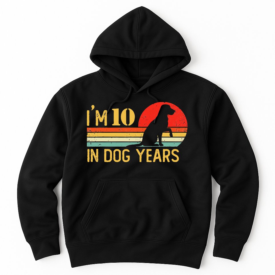 I'm 10 In Dog Years 70th Birthday Vintage Funny 70 Year Old Hoodie