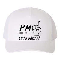 I'm 1 Lets Party! Yupoong Adult 5-Panel Trucker Hat