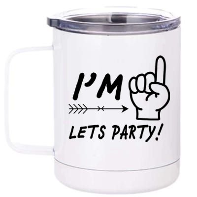 I'm 1 Lets Party! 12 oz Stainless Steel Tumbler Cup