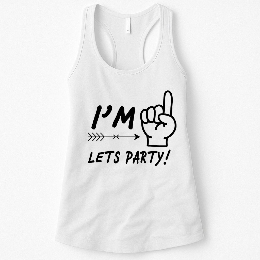 I'm 1 Lets Party! Womens Tank Top