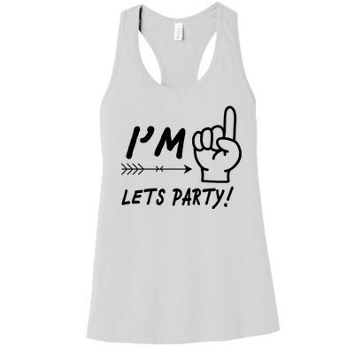 I'm 1 Lets Party! Women's Racerback Tank