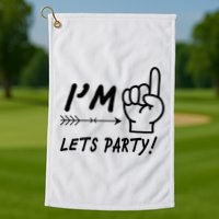 I'm 1 Lets Party! Golf Towel