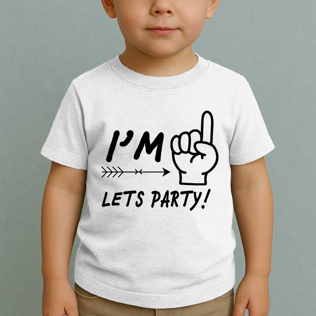 I'm 1 Lets Party! Toddler T-Shirt