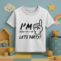 I'm 1 Lets Party! Toddler T-Shirt