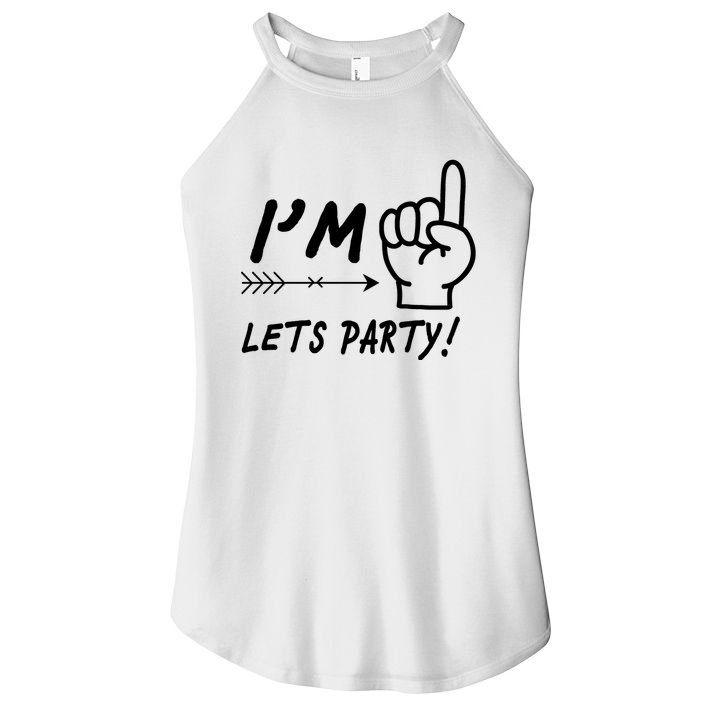 I'm 1 Lets Party! Women's Perfect Tri Rocker Tank