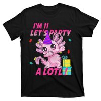 I'm 11 Let's Party A Lotl 11th Birthday Axolotl Lover Gift  T-Shirt