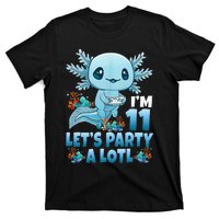 IM 11 LetS Party A Lotl 11th Birthday 11 Year Old Axolotl T-Shirt