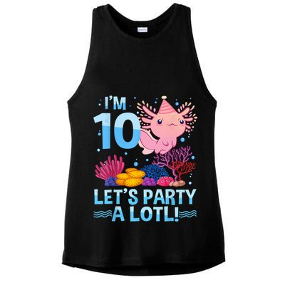 I'm 10 Let's Party A Lotl Axolotl 10 Year Old 10th Birthday Ladies PosiCharge Tri-Blend Wicking Tank