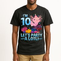 I'm 10 Let's Party A Lotl Axolotl 10 Year Old 10th Birthday Tall T-Shirt