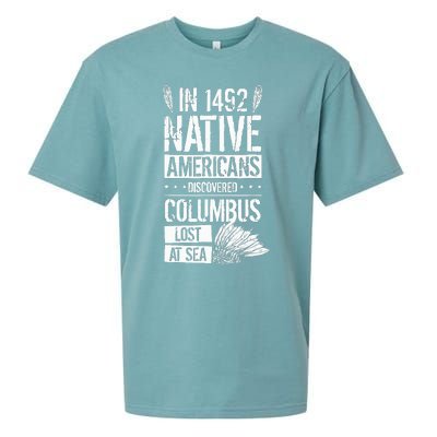 In 1492 Native Americans Discovered Columbus Lost Sueded Cloud Jersey T-Shirt