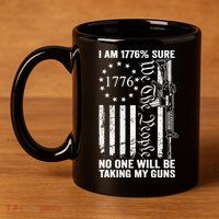 IM 1776 Sure No One Is Taking My Guns Pro Gun Usa Flag 11oz C Handle Ceramic Mug