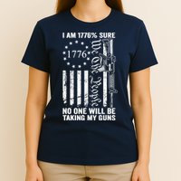 IM 1776 Sure No One Is Taking My Guns Pro Gun Usa Flag T-Shirt