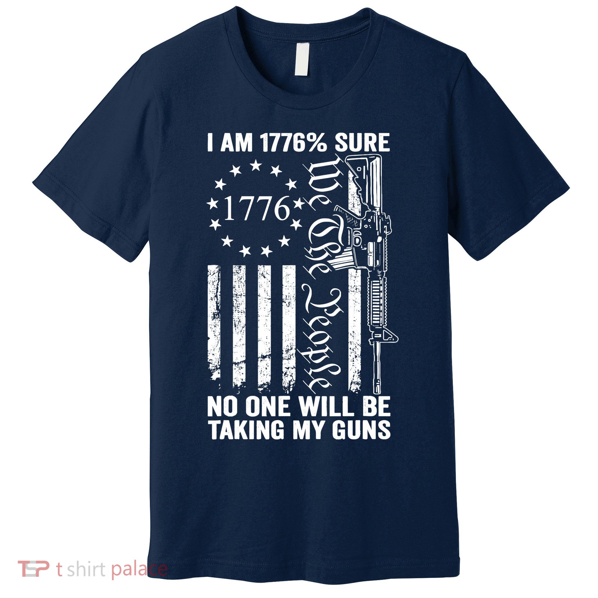 IM 1776 Sure No One Is Taking My Guns Pro Gun Usa Flag Premium T-Shirt