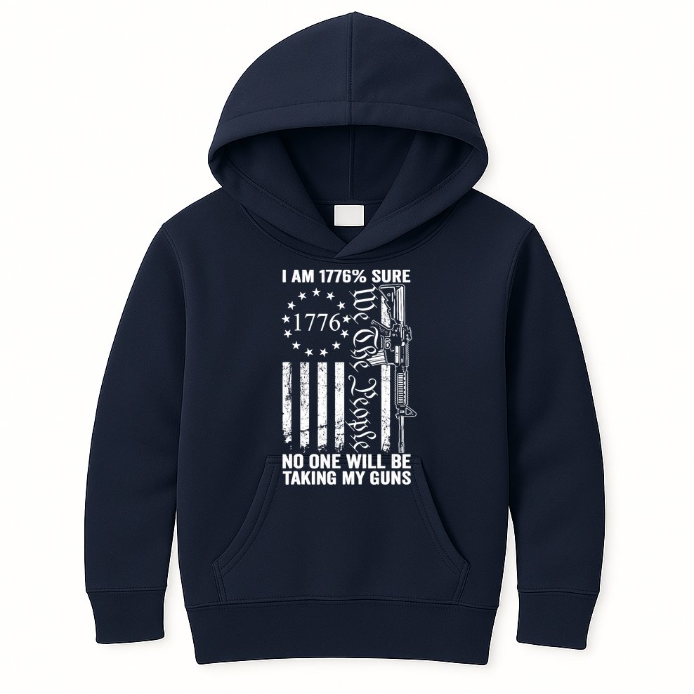 IM 1776 Sure No One Is Taking My Guns Pro Gun Usa Flag Kids Hoodie