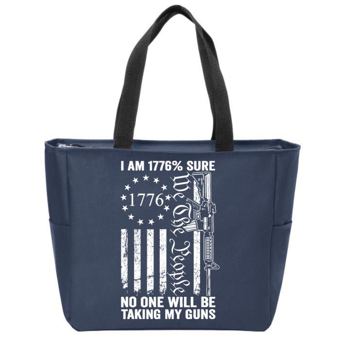 IM 1776 Sure No One Is Taking My Guns Pro Gun Usa Flag Zip Tote Bag