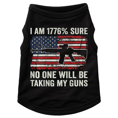 I'm 1776 Sure No One Is Taking My Guns AR15 USA Flag BACK Doggie Tank