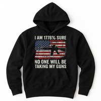 I'm 1776 Sure No One Is Taking My Guns AR15 USA Flag BACK Hoodie