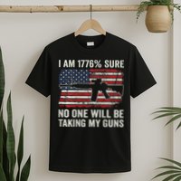 I'm 1776 Sure No One Is Taking My Guns AR15 USA Flag BACK T-Shirt