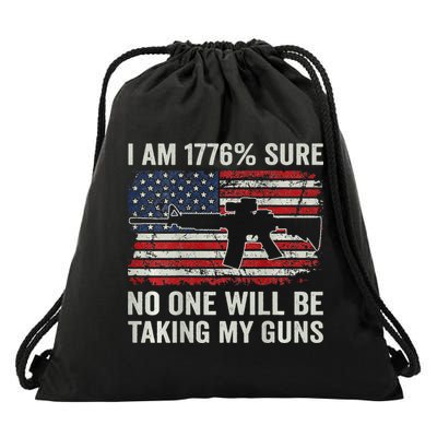 I'm 1776 Sure No One Is Taking My Guns AR15 USA Flag BACK Drawstring Bag