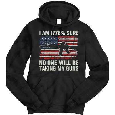 I'm 1776 Sure No One Is Taking My Guns AR15 USA Flag BACK Tie Dye Hoodie