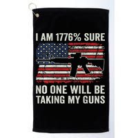 I'm 1776 Sure No One Is Taking My Guns AR15 USA Flag BACK Golf Towel